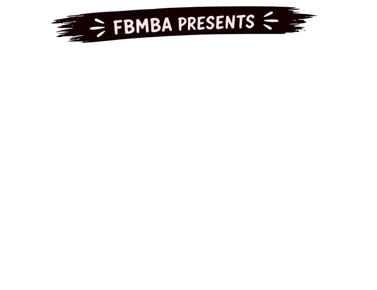FBMBA Presents